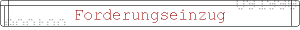 Forderungseinzug